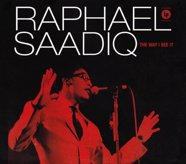 Saadiq, Raphael - The Way I See It