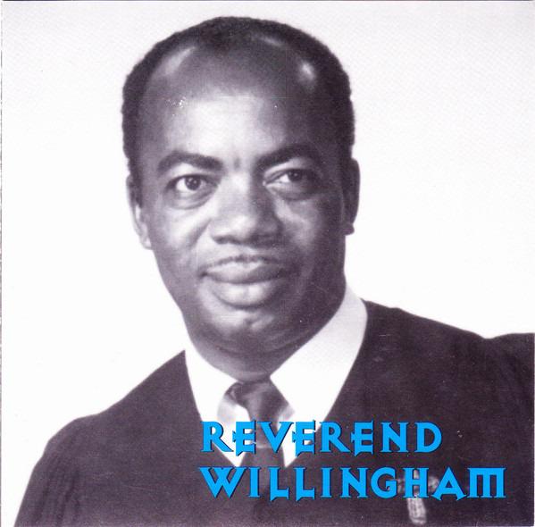 Willingham, Reverend - The Reverend Willingham Collection