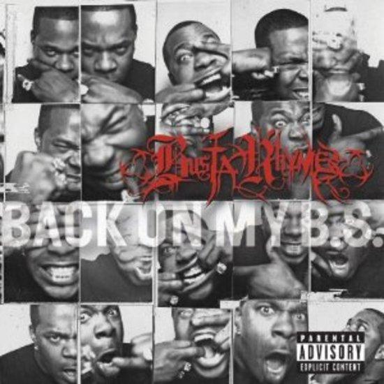 Busta Rhymes - Back On My B.S. MARY J BLIGE LIL WAYNE