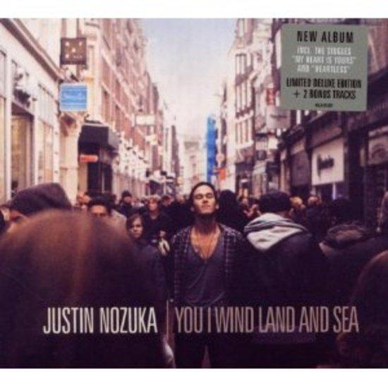 Nozuka, Justin - You I Wind Land And Sea LTD.ED. + 2 Bonus Tracks