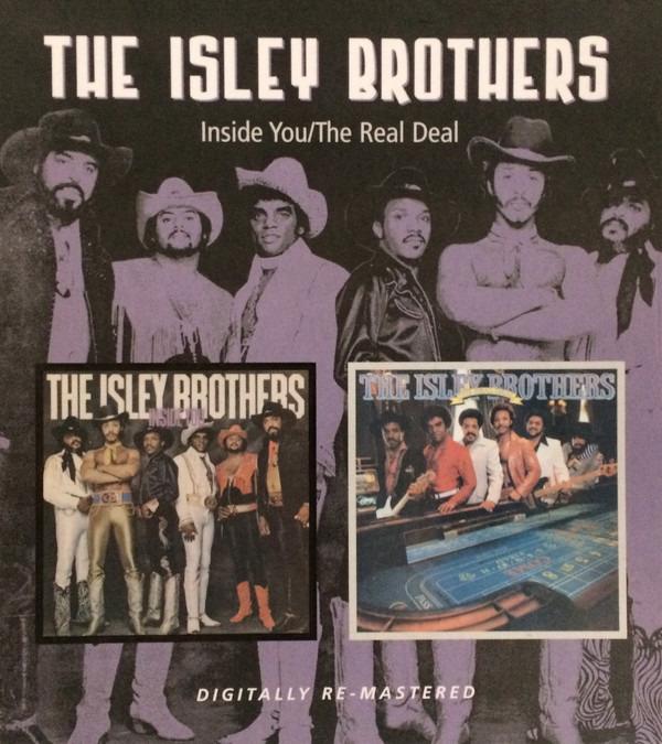 Isley Brothers, the - Inside You / The Real Deal