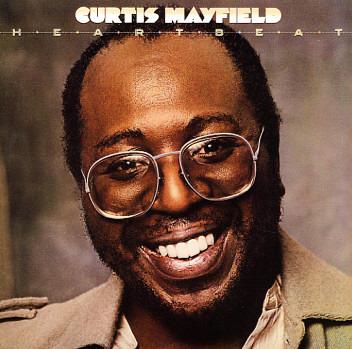 Mayfield, Curtis - Heartbeat (Version 2)