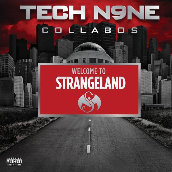 Tech N9ne - Welcome To Strangeland