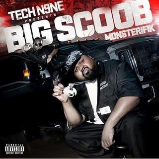 Big Scoob - Monsterifik TECH N9NE B-LEGIT 8BALL