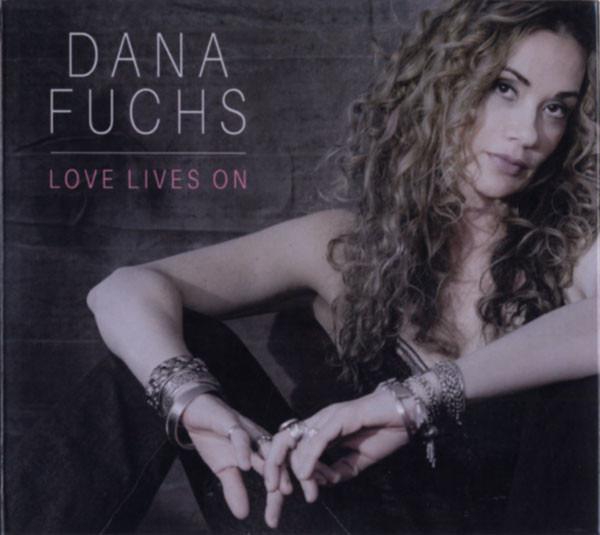 Fuchs, Dana - Love Lives On