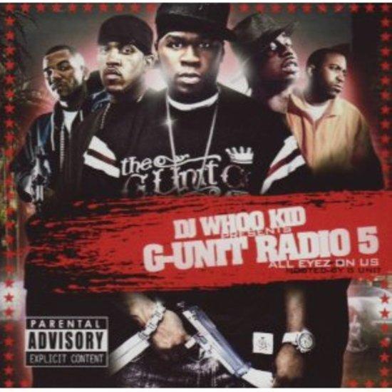 DJ Whoo Kid & G-Unit - G-Unit Radio Part.5