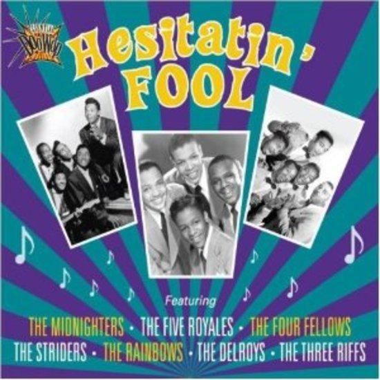 VA - Hesitatin' Fool MAGNIFICENTS SCARLETS SEQUINS