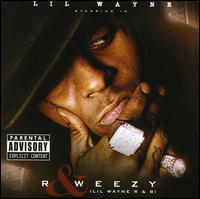 Lil Wayne - R & Weezy