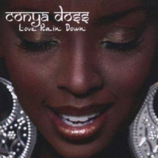 Doss, Conya - Love Rain Down