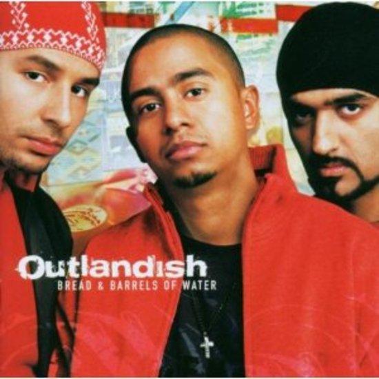 Outlandish - Bread & Barrels of Water