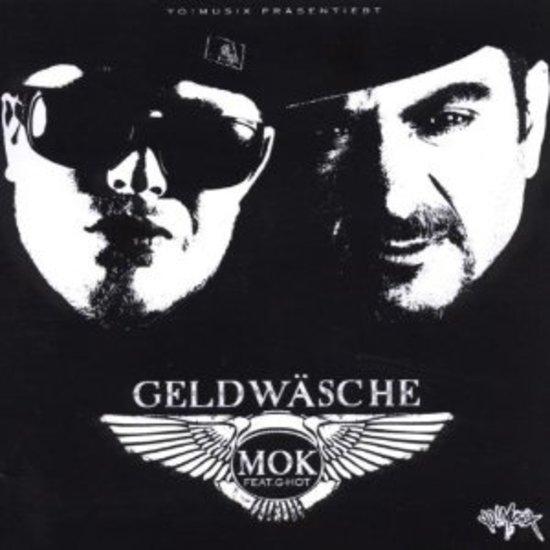 Mok feat. G-Hot - Geldwäsche