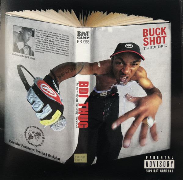 Buckshot - The BDI Thug BOOT CAMP CLIK Member
