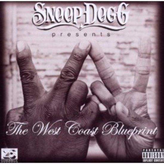 Snoop Dogg - The West Coast Blueprint NWA DAS EFX
