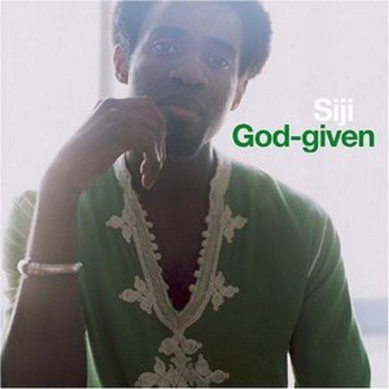 Siji - God-Given