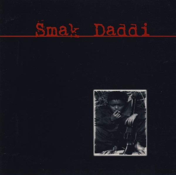 Smak Daddi - Psychotic State Stunter