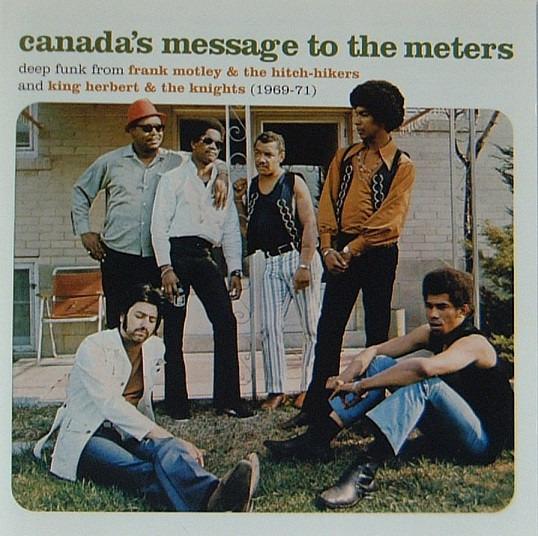 Motley, Frank & King Herbert - Canada's Message To The Meters / Best of