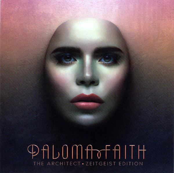 Faith, Paloma - The Architect • Zeitgeist Edition