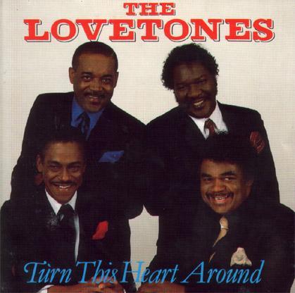 Lovetones, The - Turn This Heart Around