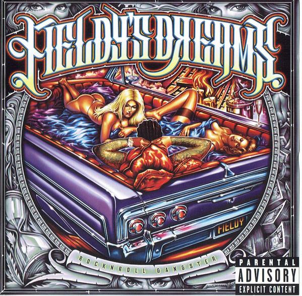 Fieldy's Dreams - Rock N Roll Gangster