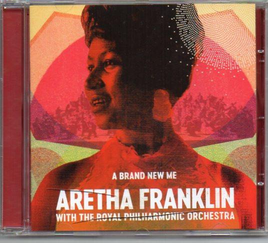 Franklin, Aretha With Royal Philharmonic Orchestra - A Brand New Me