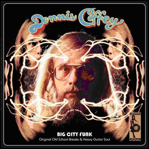 Coffey, Dennis - Big City Funk