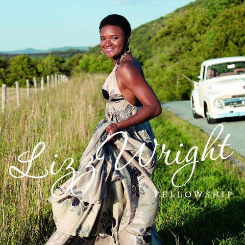 Wright, Lizz - Fellowship feat. Angelique Kidjo