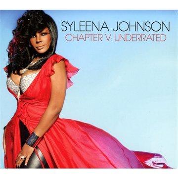 Johnson, Syleena Ft. TWEET - Chapter V: Underrated Ft. MALONE / NA'TEE