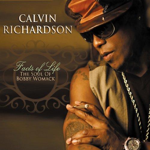 Richardson, Calvin - Facts of Life-the Soul of Bobby Womack