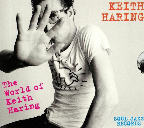 Haring, Keith - The World Of Keith Haring (Influences + Connections)