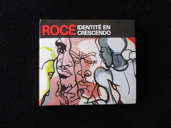 Rocé - Identité En Crescendo