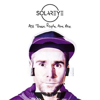 Solareye - All These People Are Me