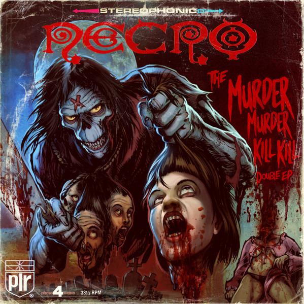 Necro - The Murder Murder Kill Kill Double EP