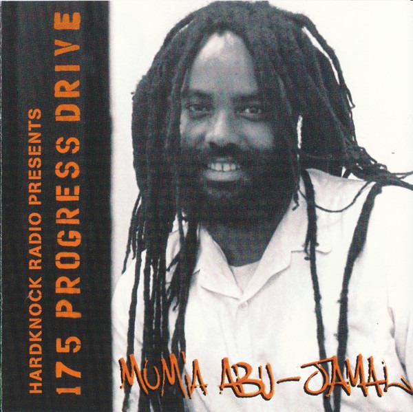 Mumia Abu Jamal - 175 Progress Drive