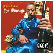 Griffin, Eddie - The Message