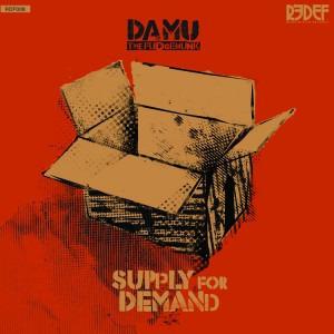 Damu The Fudgemunk - Supply For Demand