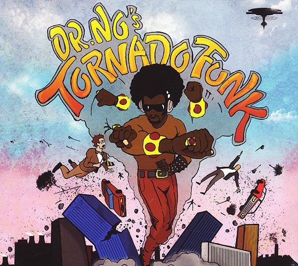 Oh No - Dr. No's Kali Tornado Funk