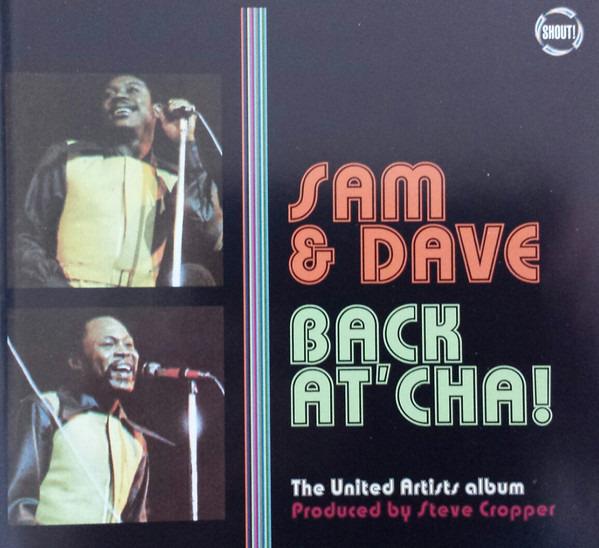 Sam & Dave - Back At 'Cha!