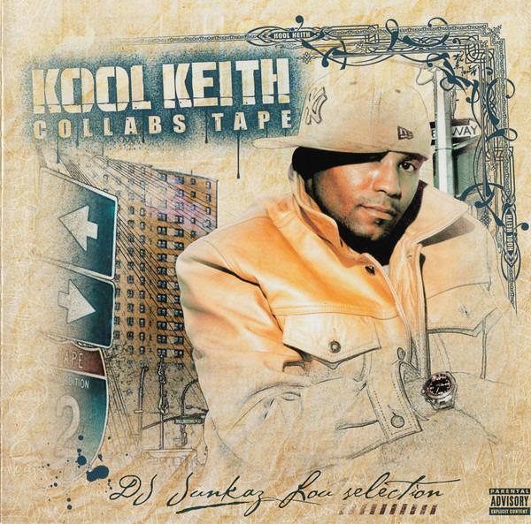 Kool Keith - Collabs Tape