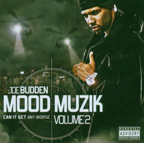 Budden, Joe - Mood Muzik 2: Can It Get Any Worse?