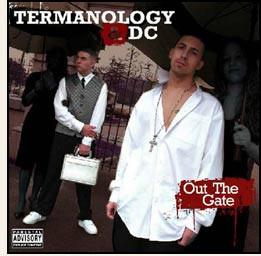 Termanology & DC The Midi Alien - Out The Gate