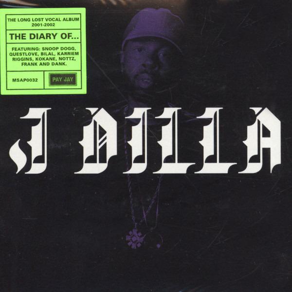 J Dilla - The Diary