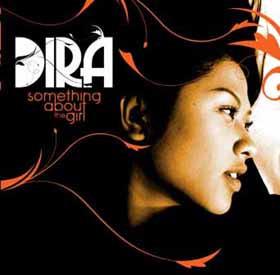 Dira - Something About The Girl