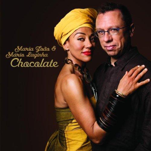 Joao, Maria & Laginha, Mário - Chocolate