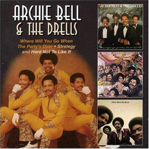 Bell, Archie & the Drells - Where Will You Go+Strategy+Hard