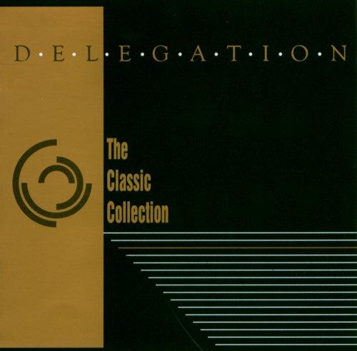 Delegation - The Classic Collection
