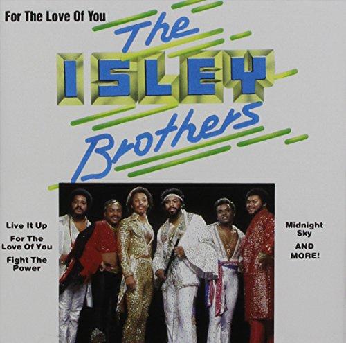Isley Brothers - For The Love Of You