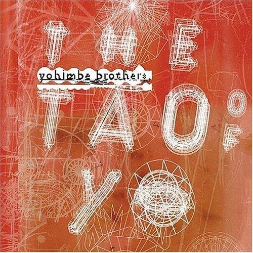 Yohimbe Brothers - The Tao of Yo