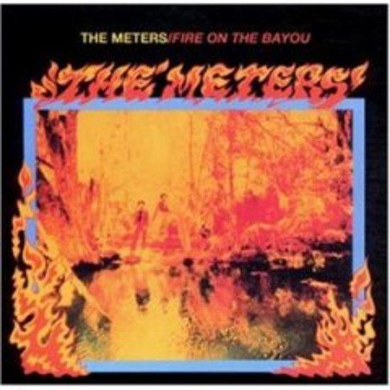 Meters, The - Fire On The Bayou