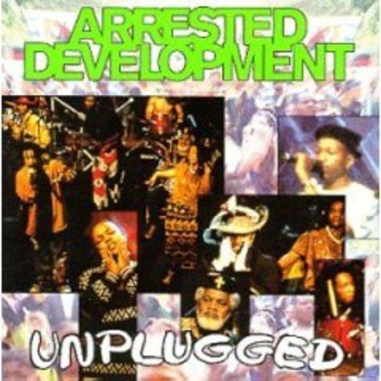Arrested Development - Unplugged