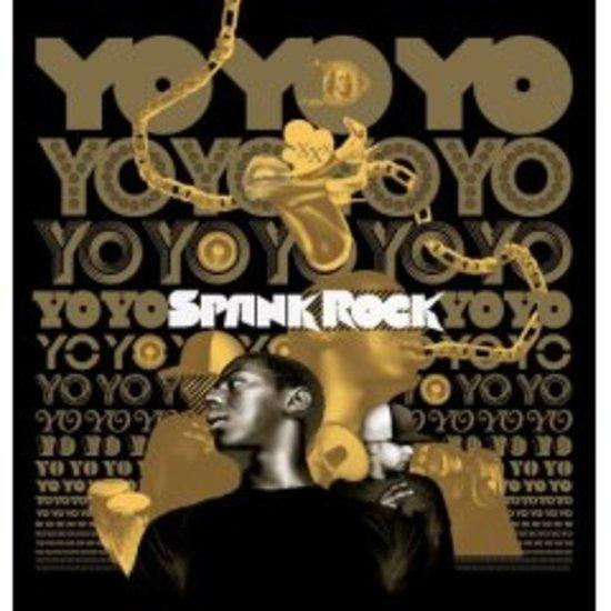 Spank Rock - YoYoYoYoYoYo